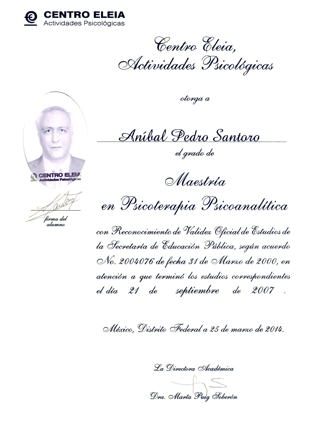 Dr. Aníbal P Santoro - Psychoanaly Psychotherapy Master's Degree #1